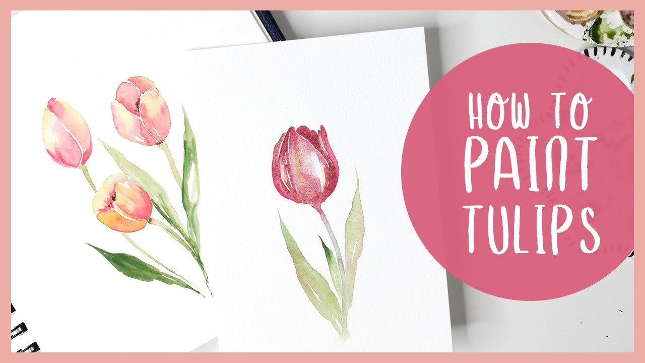 How To Paint Tulips in Watercolor - Painting Tutorial