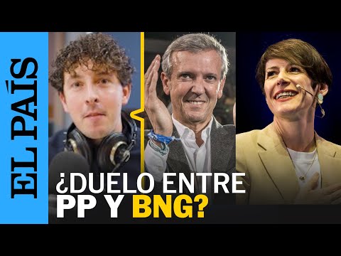 ELECCIONES GALICIA | Las claves del duelo entre Rueda (PP) y Pontón (BNG) | EL PAÍS