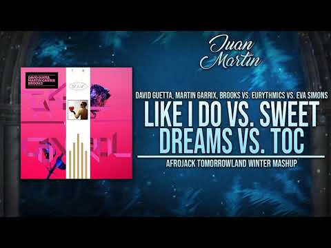 Sweet Dreams vs. Like I Do vs. Take Over Control (Afrojack Live Show Edit)
