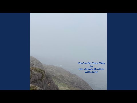 You're On Your Way (feat. Jenn)