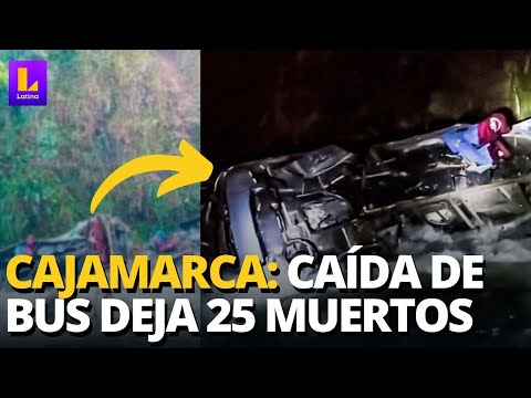 TRAGEDIA EN CAJAMARCA: 25 MUERTOS POR CAÍDA DE BUS A ABISMO