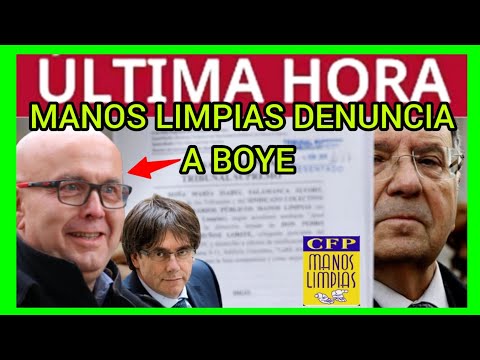 #ÚLTIMAHORA - MANOS LIMPIAS DENUNCIA A BOYE - ABOGADO DE PUIGDEMONT