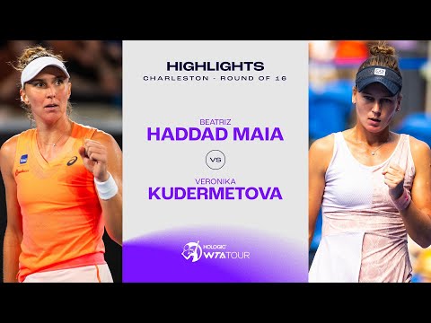 Beatriz Haddad Maia vs. Veronika Kudermetova 2024 Charleston Round 2 | WTA Match Highlights