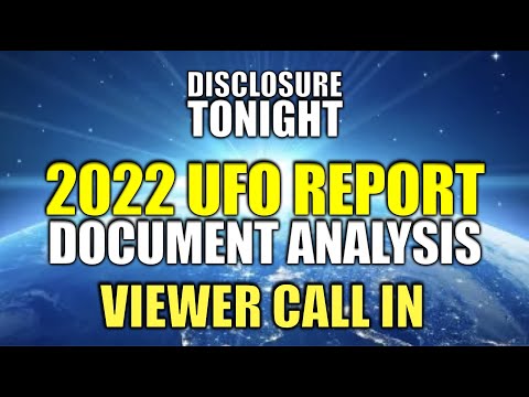 2022 UFO REPORT DROPS | Reaction & Analysis - CALL IN SHOW | Disclosure Tonight with THOMAS FESSLER
