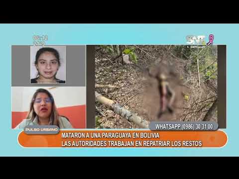 Encuentran a paraguaya sin vida en Bolivia