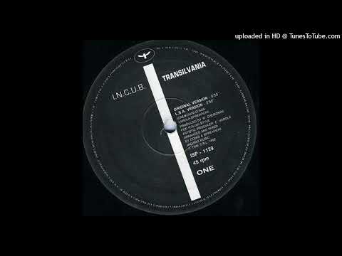 I.N.C.U.B. - Transilvania (Lsa Version)