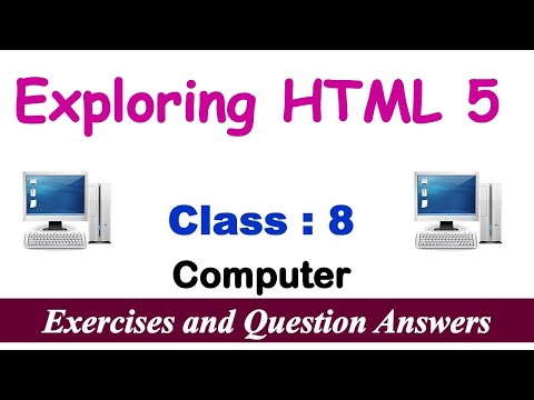 Exploring HTML 5 | Lesson EXERCISES | Class - 8 Computer | Question and Answers | Computer MCQs