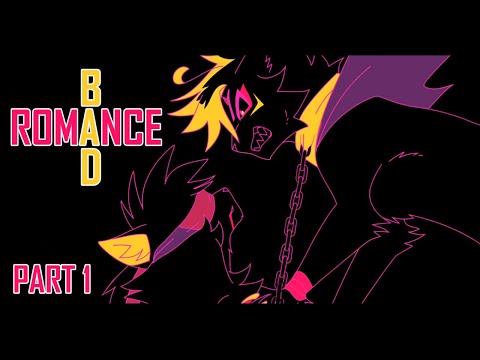 BAD ROMANCE｜MAP Part 1【ACCURSED】