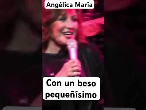 Angélica María la novia de México y sus grandes e inolvidables canciones con un beso pequeñísimo