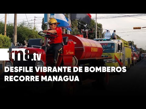 Desfile colorido por las calles de Managua, mostrando todo sobre los bomberos