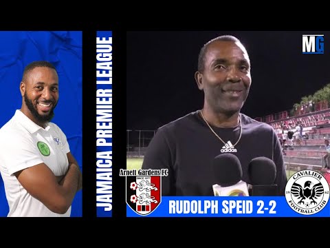 Arnett Gardens 2-2 Cavalier | Rudolph Speid Speak On The Draw Match | Jamaica Premier League