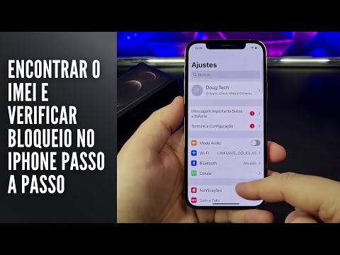 Encontrar o IMEI e Verificar Bloqueio no iPhone Passo a Passo