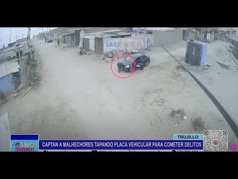 Trujillo: captan a malhechores tapando placa vehicular para cometer delitos