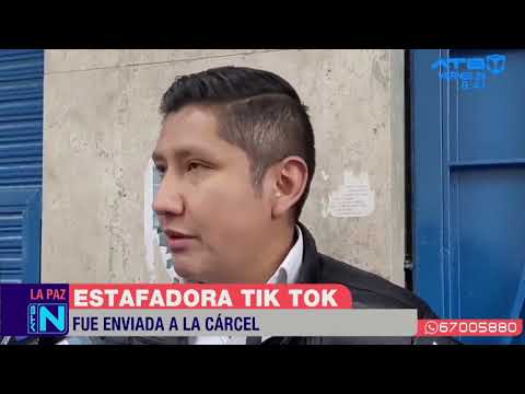 Tiktoker es enviada a la cárcel de Obrajes por estafar a través de TikTok