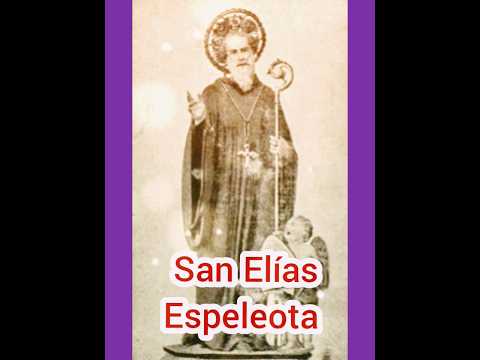 oración a San Elias Espeleota. 11 de septiembre. #catholicsaint #santodeldía #viral #imposibles
