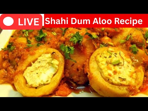 🔴LIVE shadiyon wale Shahi Dum Aloo / Awadhi  Dum  Aloo , Stuffed Dum Aloo Recipe  by Khana Manpasand