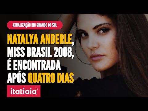 CHUVAS NO RS: MISS BRASIL 2008 É ENCONTRADA E DEFESA CIVIL ATUALIZA NÚMERO DE MORTOS