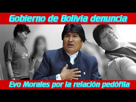 Gobierno de Bolivia denuncia a Evo Morales por supuesta relación con una menor de edad