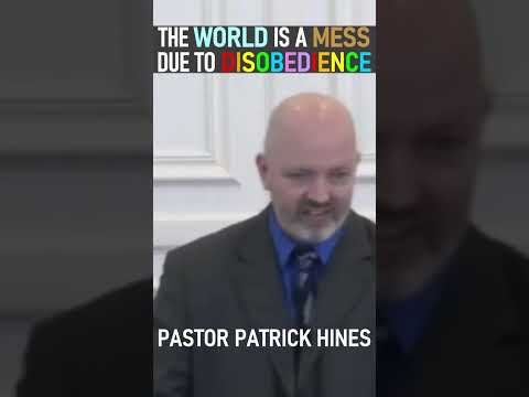 The World is a Mess Due to Disobedience  - Pastor Patrick Hines Sermon #shorts #christianshorts #God