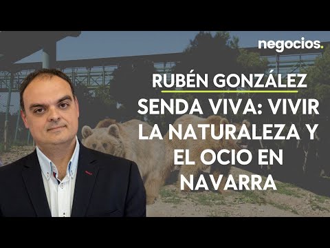 Rubén González| Senda Viva: Vivir la naturaleza y el ocio en Navarra