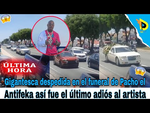 Gigantesca despedida en el funeral de Pacho el Antifeka así fue el último adiós al artista