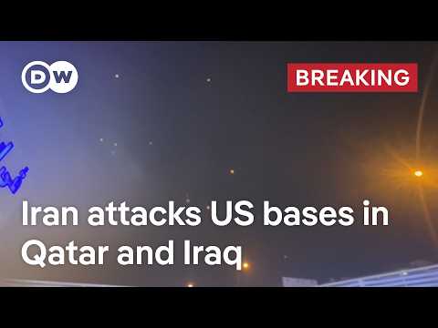 Iran attacks US bases in Qatar and Iraq | DW News