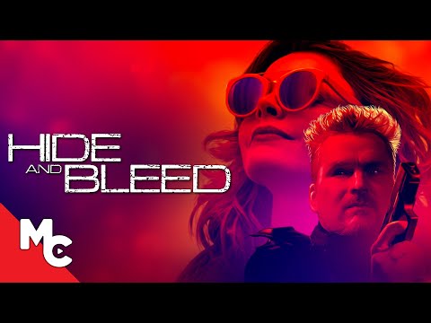 Hide and Bleed | Full Movie | Action Crime Thriller | Balthazar Getty