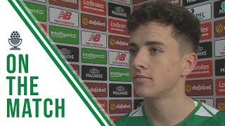 Celtic FC – Mikey Johnston post-#CELDUN