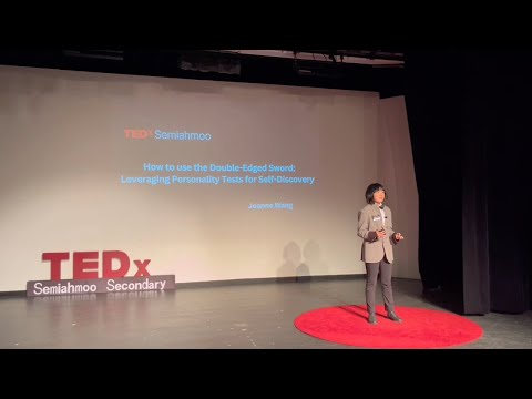 Leveraging personality tests for self-discovery | Joanne Wang | TEDxSemiahmoo Secondary School