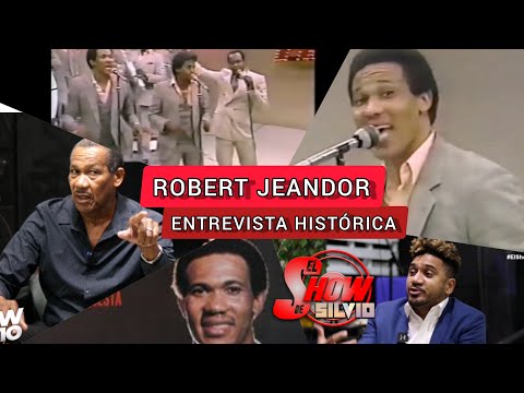 ENTREVISTA HISTÓRICA. ROBERT JEANDOR. EL SHOW DE SILVIO.