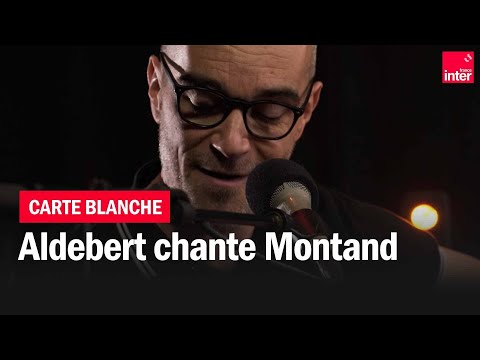 La bicyclette, Aldebert reprend Yves Montand | La carte blanche