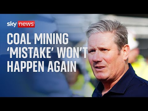 Keir Starmer: 'I will never repeat what happened in coal mining'