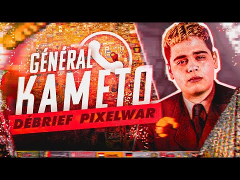 L'allocution du général ! (Débrief de la Pixel War avec Kameto)