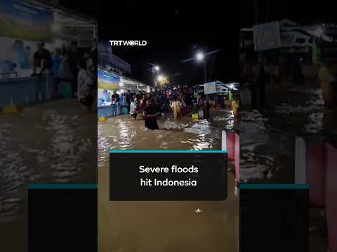 Thousands flee severe flooding in Indonesia