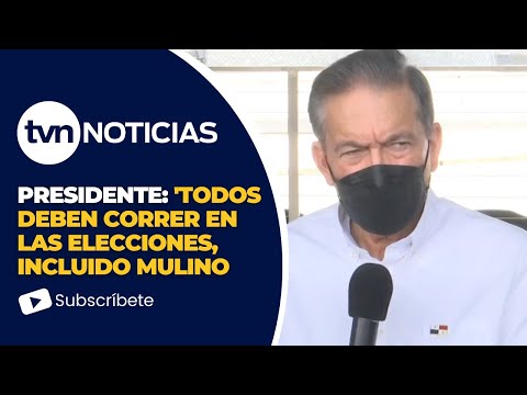 Presidente Cortizo: 'Todos Deben Correr en las Elecciones, Incluido Mulino