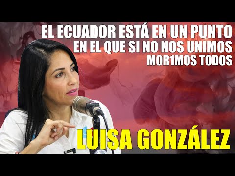 Mensaje Urgente: No Juguemos con el Destino del País  | Luisa Gonzalez