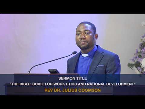 THE BIBLE: GUIDE FOR WORK ETHICS & NATIONAL DEV'T| Rev. Dr.  Coomson| Mat. 25: 14-30| Col. 3: 23-24