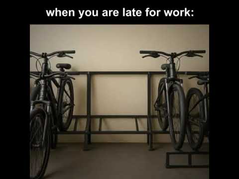 Bike is Late for Work