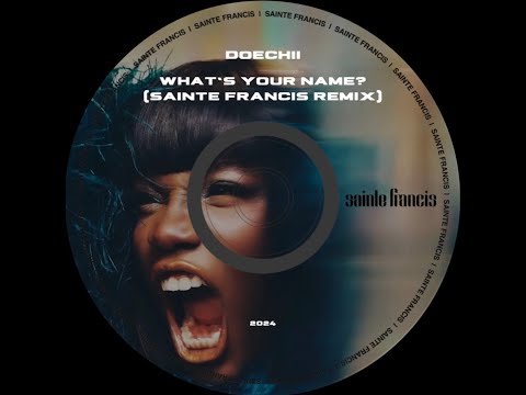 Doechii - What's Your Name? (Sainte Francis Remix)