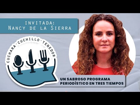 Cuchara Cuchillo Tenedor: Nancy de la Sierra