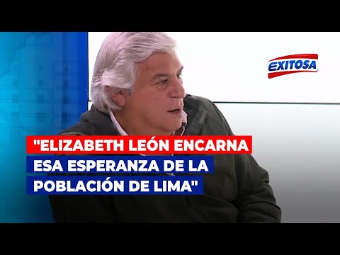 Fernando Olivera: Elizabeth León encarna esa esperanza de la población de Lima