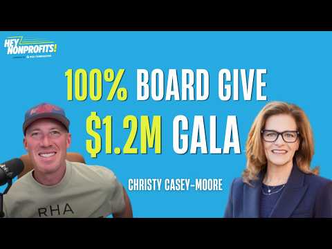 A 10-Year CEO, a $1.2M Gala, and a Board With 100% Give | Christy Casey-Moore