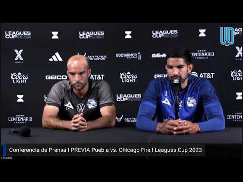 ? Eduardo Arce y Diego de Buen | PREVIA Puebla vs. Chicago Fire | Conferencia | Leagues Cup 2023