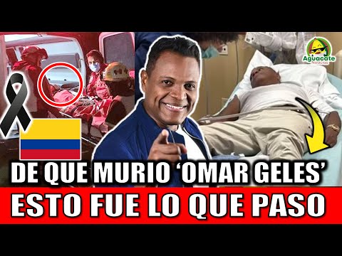 Omar Geles DE QUE MURIO Cantante y COMPOSITOR de Vallenato Colombiano Los caminos de la vida