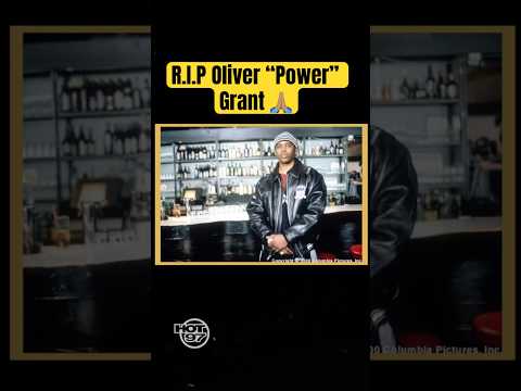 R.I.P Oliver “Power” Grant 🥺🙏🏽