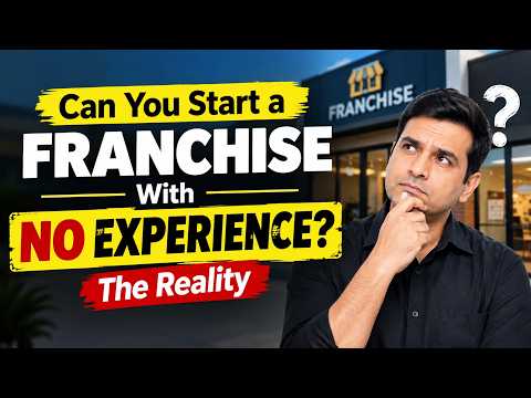 Can You Start a Franchise With No Experience? The Reality