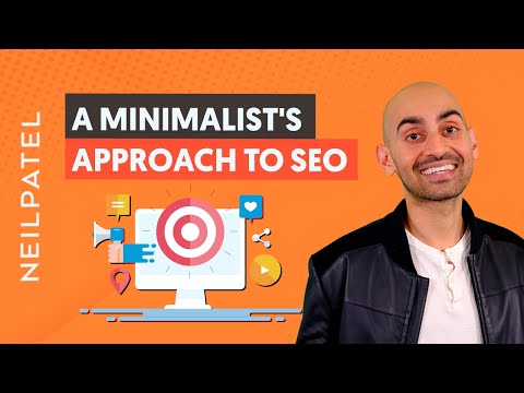 A Minimalists Approach to SEO: The Only 3 Things You Should do Every Week To Get Traffic