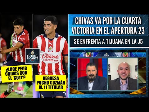 CHIVAS vs TIJUANA. Jesús Bernal con LO ÚLTIMO previo al encuentro de la Liga MX | Futbol Picante