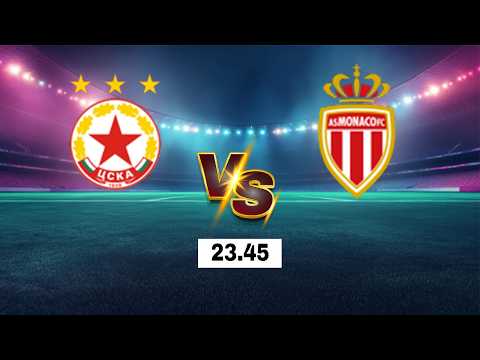 LIVE 🔴 CSKA Sofia vs <strong>AS</strong> Monaco | UEFA Europa Conference League <strong>2026</strong> | Live Score