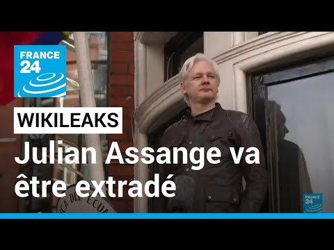 WikiLeaks : Londres confirme l’extradition de Julian Assange aux États-Unis • FRANCE 24